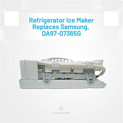 EvertechPRO DA97-07365G Ice Maker Assembly Replacement for Samsung Refrigerator